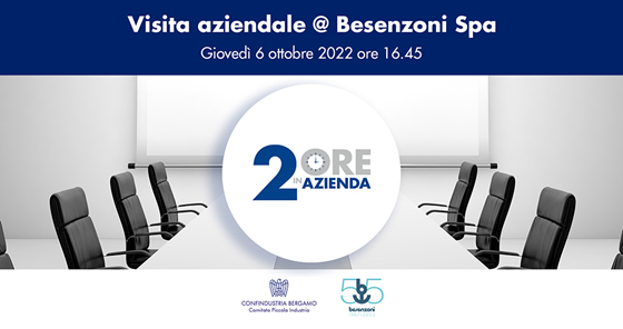 "2 ore in azienda" presso Besenzoni Spa