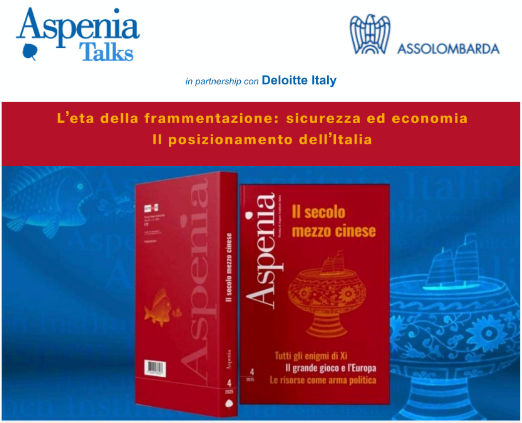 Aspenia Talk – L’Italia nell’età della frammentazione