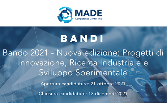 Bando MADE: presentazione del contributo a fondo perduto per progetti industria 4.0
