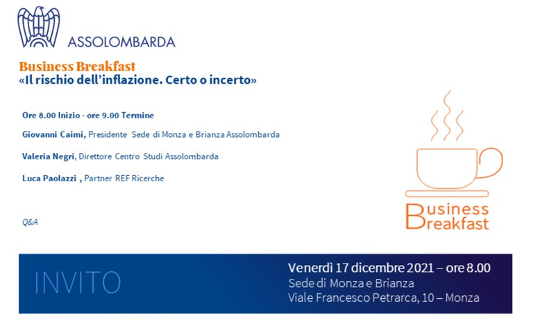 Business Breakfast “Il rischio dell’inflazione. Certo o incerto”