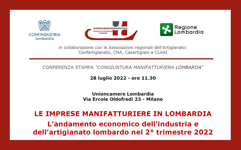Conferenza stampa: Andamento imprese manifatturiere Lombardia 2° trimestre 