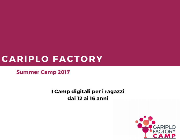 Summer Camp Cariplo Factory 2017