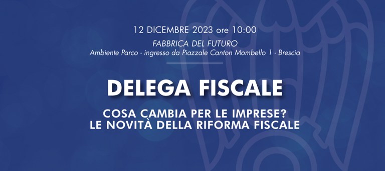 Delega fiscale: cosa cambia per le imprese? 