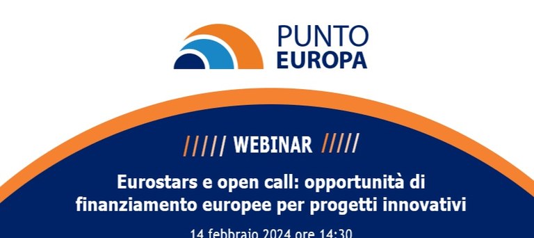 Eurostars e open call: opportunità di finanziamento europee per progetti innovativi
