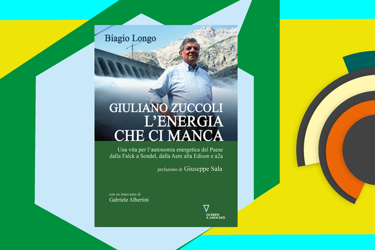 Giuliano Zuccoli. L’energia che ci manca - Presentazione del libro di Biagio Longo