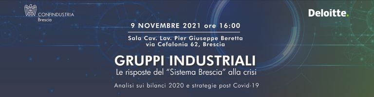 GRUPPI INDUSTRIALI: Le risposte del “Sistema Brescia” alla crisi