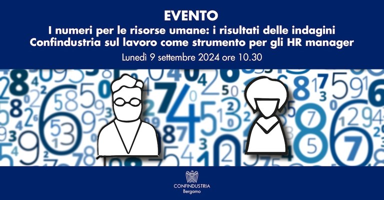 I numeri per le risorse umane: i risultati delle indagini Confindustria sul lavoro come strumento per gli HR manager