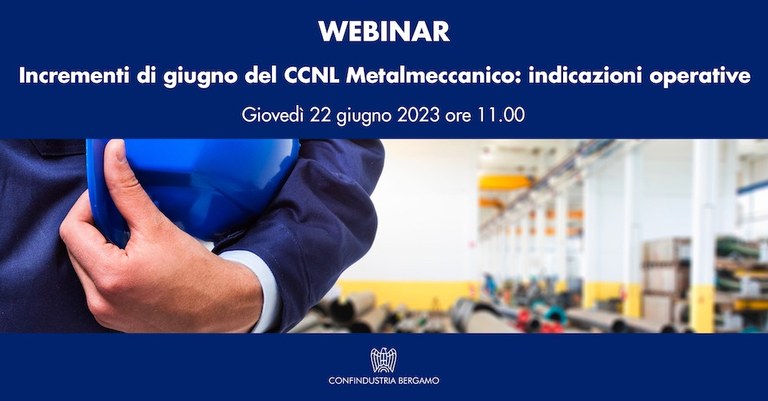 Incrementi di giugno del CCNL Metalmeccanico: indicazioni operative