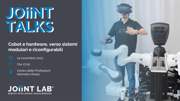 Joiint talks - Cobot e hardware, verso sistemi modulari e configurabili