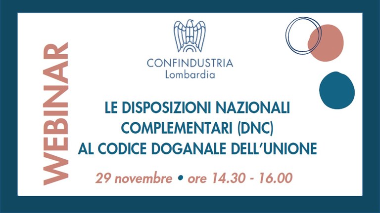 Le Disposizioni Nazionali Complementari (DNC) al codice doganale dell'Unione