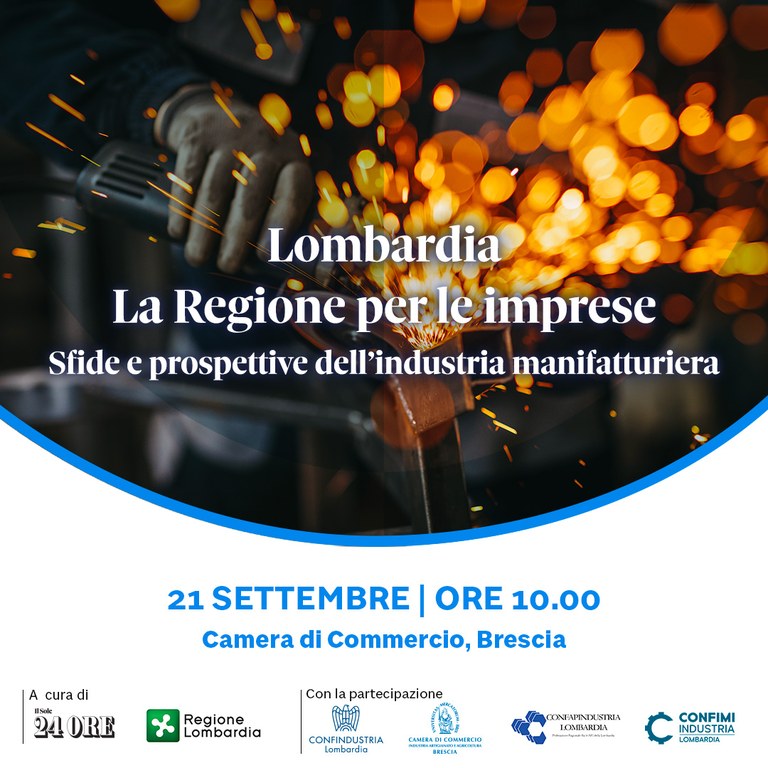 Lombardia. La Regione per le imprese - Sfide e prospettive dell’industria manifatturiera