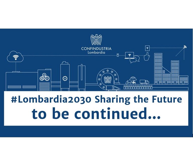 #Lombardia2030 Sharing the future to be continued