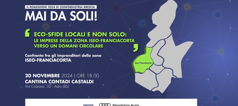 Mai da soli! "Eco-sfide locali e non solo: le imprese della zona Iseo-Franciacorta verso un domani circolare"