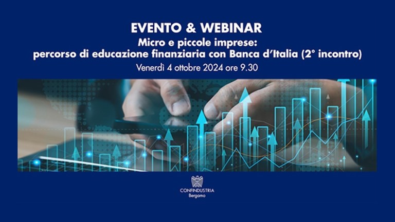 Micro e piccole imprese: percorso di educazione finanziaria con Banca d'Italia (2° incontro)