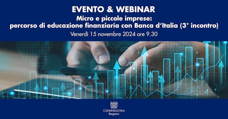 Micro e piccole imprese: percorso di educazione finanziaria con Banca d'Italia (3° incontro)