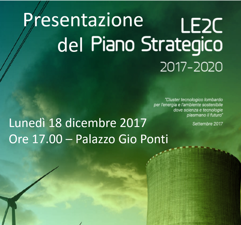 Presentazione del Piano Strategico 2017-2020 LE2C