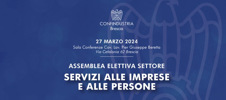 Settore Servizi Alle Imprese E Alle Persone- Assemblea Elettiva Consiglio Direttivo Quadriennio 2024 - 2028