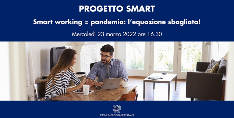 Smart working = pandemia: l’equazione sbagliata!