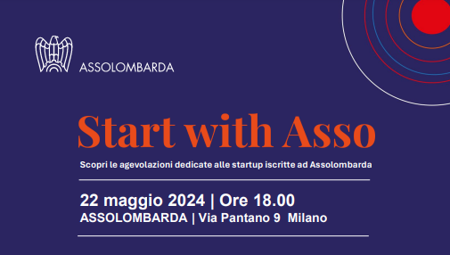 Start with Asso: scopri le agevolazioni dedicate alle startup