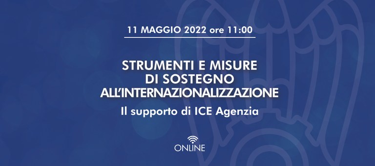 Strumenti e misure di sostegno all'internazionalizzazione: il supporto di ICE Agenzia