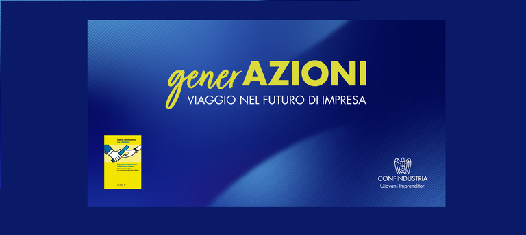  Tappa finale "generAZIONI, Viaggio nel futuro di impresa" 