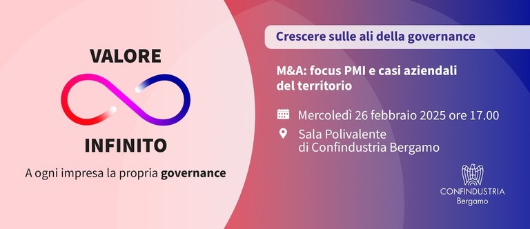 Crescere sulle ali della governance - M&A: focus PMI e casi aziendali del territorio