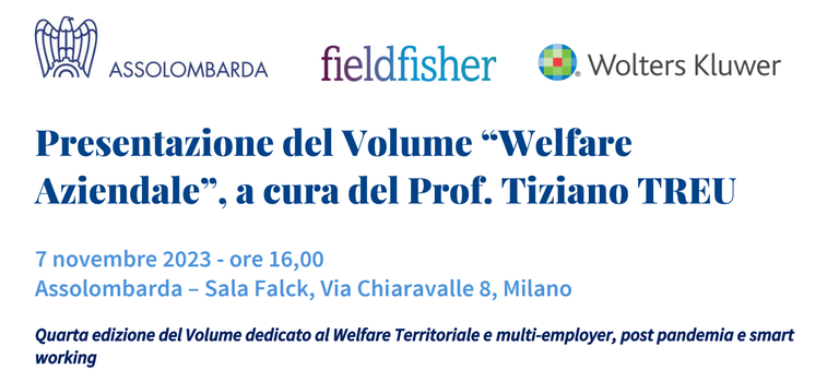 "Welfare Aziendale" - Presentazione del volume a cura del Prof. Tiziano Treu