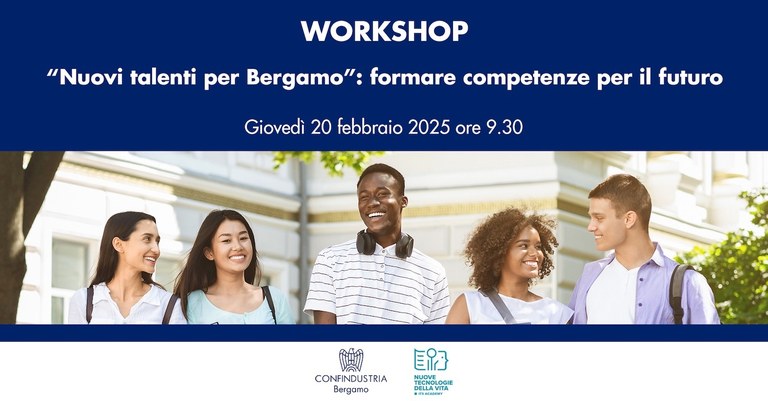 Workshop "Nuovi talenti per Bergamo": formare competenze per il futuro