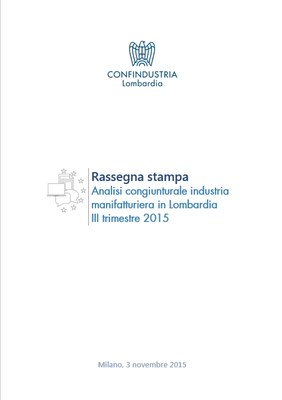 Analisi Congiunturale dell’Industria manifatturiera in Lombardia