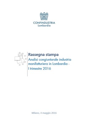 Analisi Congiunturale dell’Industria manifatturiera in Lombardia