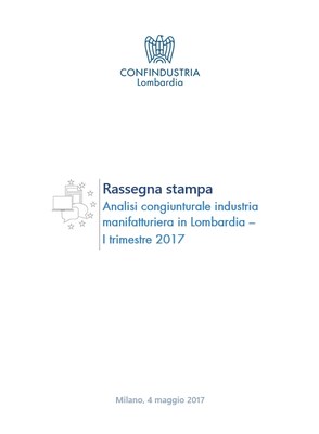 Analisi Congiunturale dell’Industria manifatturiera in Lombardia