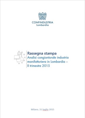 Analisi Congiunturale dell’Industria manifatturiera in Lombardia 