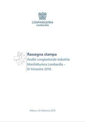 Andamento economico Industria manifatturiera in Lombardia - IV trimestre 2018