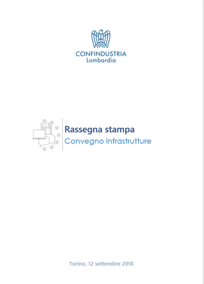 Il sistema industriale a sostegno dei corridoi europei che interessano il nostro Paese