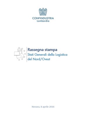 Stati Generali della Logistica del Nord/Ovest  