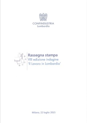 VIII edizione indagine 'Il Lavoro in Lombardia'